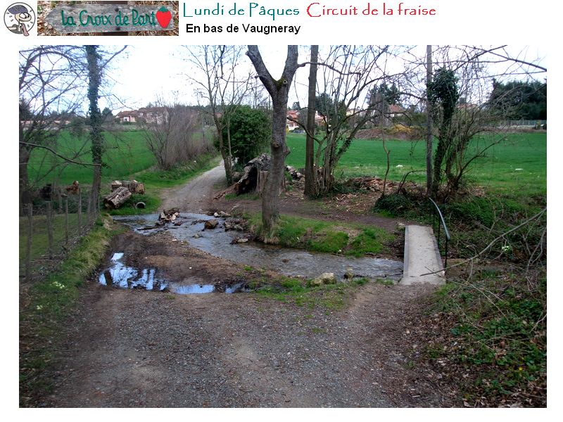 #11 Vaugneray : le gué tout en bas du village Vaugneray : le gué tout en bas du village