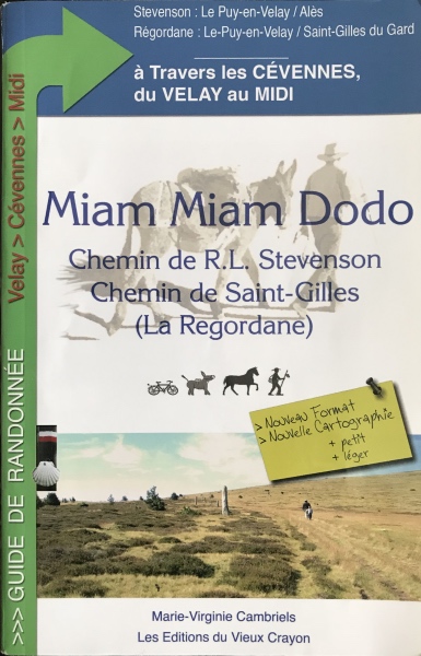 Le Guide de Randonnée "Miam-Miam-Dodo" des éditions du "Vieux Crayon"